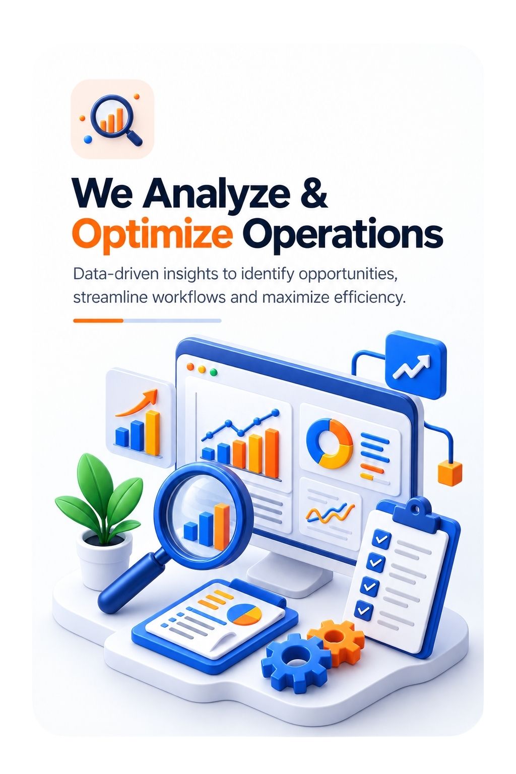 Analyze & Optimize Operations